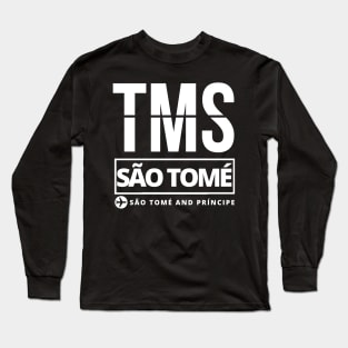 TMS - São Tomé airport code Long Sleeve T-Shirt